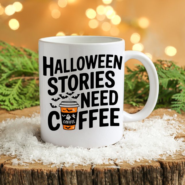 Funny Halloween-historier behöver kaffe Mugg för s (Skapare uppladdad)