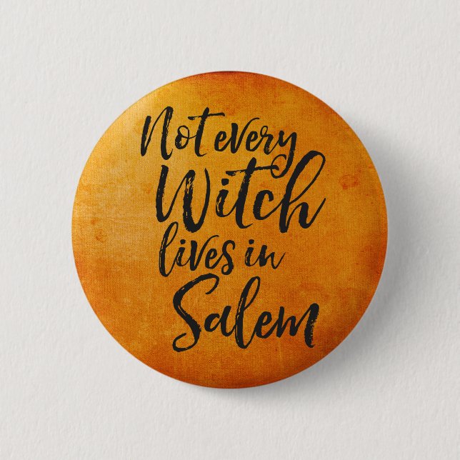 Funny Halloween | Inte varje gång du bor i Salem Knapp (Framsida)