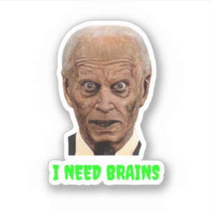 Funny Halloween Joe Biden Zombie Jag behöver Brain Klistermärken