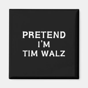 Funny Halloween Lazy Costume Pretend Jag är Tim W Magnet