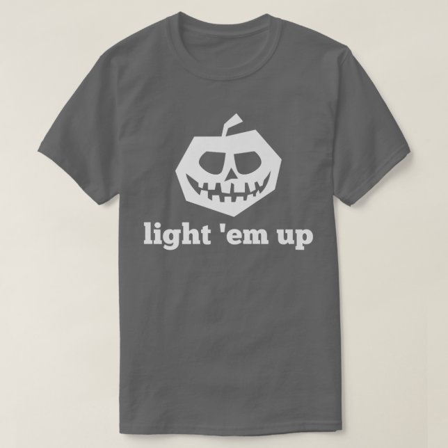Funny Halloween Light 'Em Up Jackolantern Pumpkin  T Shirt (Design framsida)