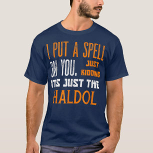 Funny Halloween Nurse Rn Medical Haldol Spell Medi T Shirt