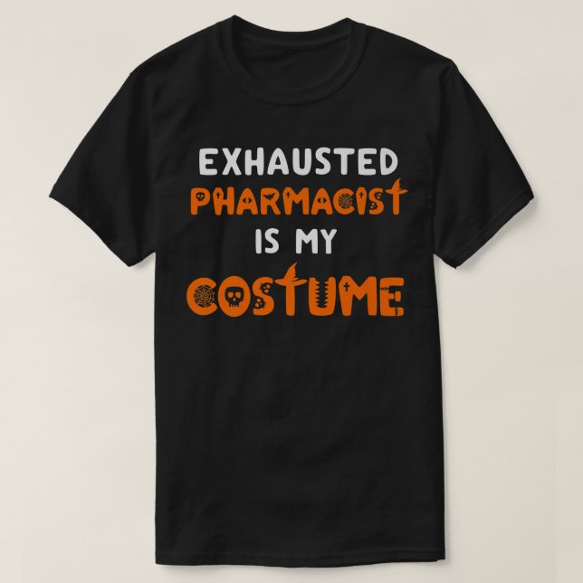 Funny Halloween Pharmacy Team Humor Pharmacist Cos T Shirt (Design framsida)