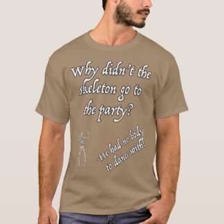 Funny Halloween Skeleton T Shirt