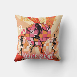 Funny Halloween Skeletons Just Wanna Rattle&Roll Kudde