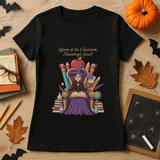 Funny Halloween Teacher Queen of the Classroom T Shirt (Skapare uppladdad)