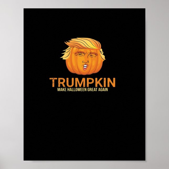 Funny Halloween Trumpkin - Fall make Halloween Gre Poster (Framsidan)