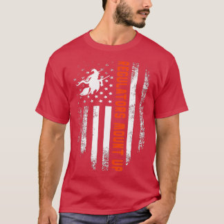 Funny Halloween Witch Regulatorese Mount Up (57) T Shirt