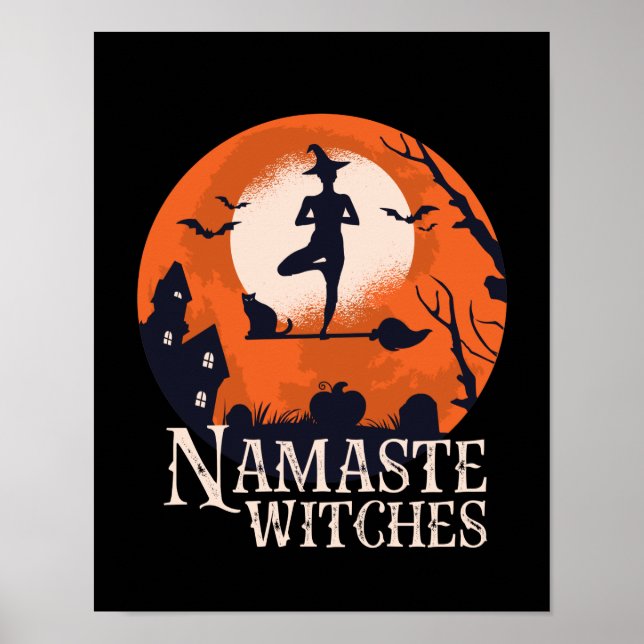 Funny Halloween Yoga Älskare Namaste Witches Poster (Framsidan)