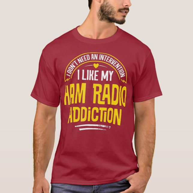 Funny Ham Radio - jag gillar min tillsägelse T Shirt (Framsida)