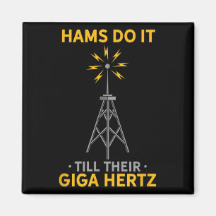 Funny Ham Radio Quote Amateur Operator Enthusiast Magnet