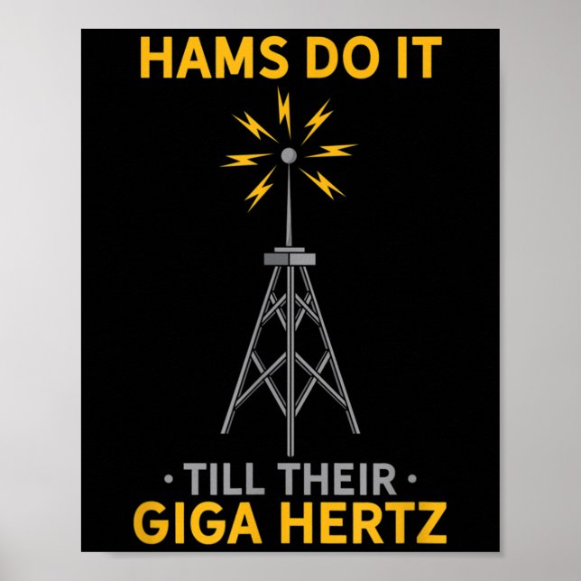Funny Ham Radio Quote Amateur Operator Enthusiast Poster (Framsidan)