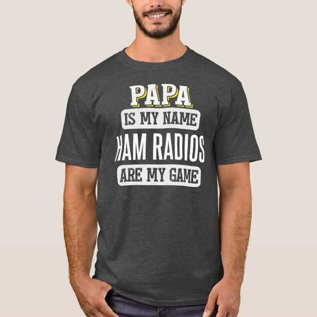 Funny Ham Radios Gift för Pappa Fars dag Shirt T (Framsida)