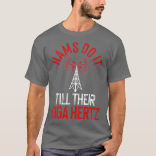 Funny Hams Radio Gift För manar Women Amateur Radi T Shirt