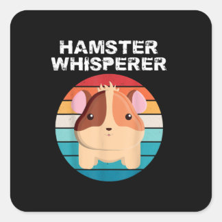 Funny Hamster Whisperer Animal Funny Älskare Gift Fyrkantigt Klistermärke