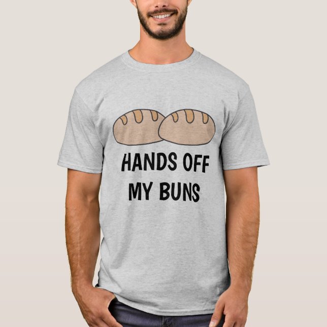 Funny HÄNDER OFF MY BUNS Food kärlek kokock T Shirt (Framsida)