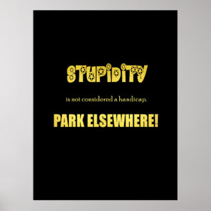 Funny Handicap Parking Joke Poster