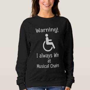Funny Handicap Sarcastic Wheelstol T Shirt