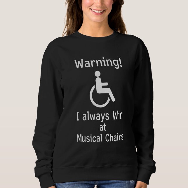 Funny Handicap Sarcastic Wheelstol T Shirt (Framsida)
