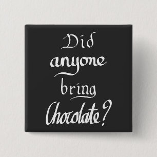 Funny handskriven Chocolate Älskare-offert Knapp