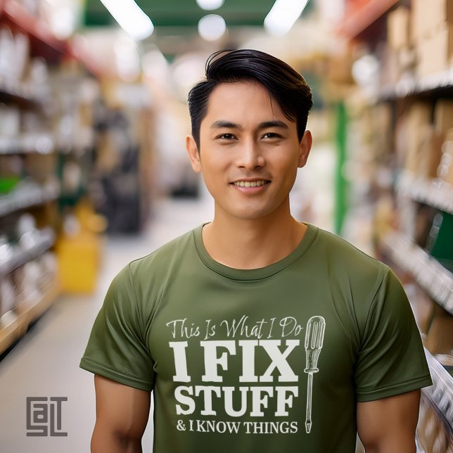 Funny Handyman T-Shirt This Is What I Do I Fix Stu (Skapare uppladdad)