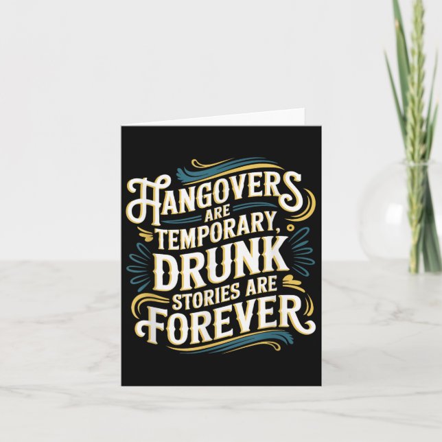 Funny Hangovers Are Temrary Drinking Humor  Kort (Framsida)
