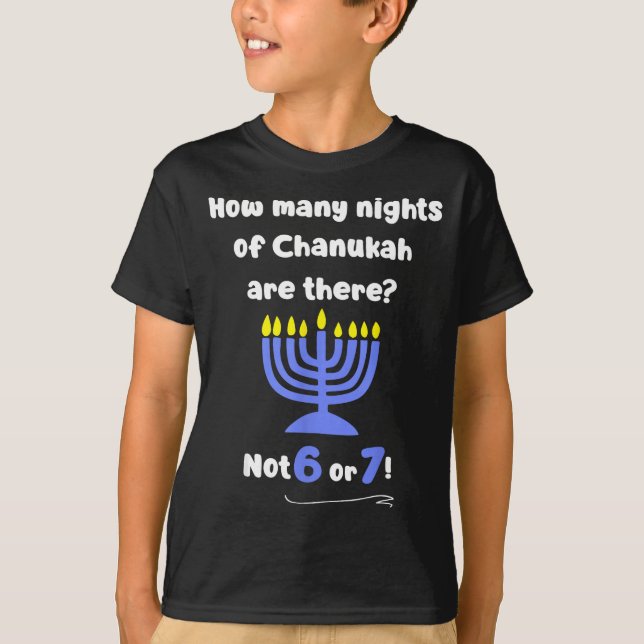 Funny Hanukkah 67 Meme Teacher How Many Nights Of  T Shirt (Framsida)