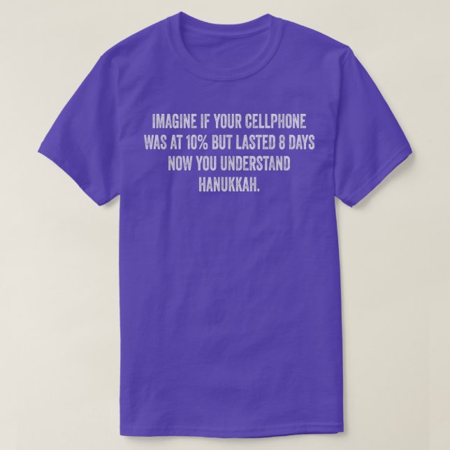 Funny Hanukkah Chanukah Cellphone Quote T-Shirt (Design framsida)