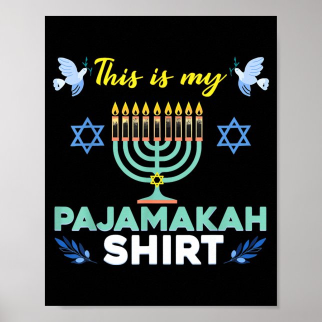 Funny Hanukkah Pajama Shirt This Is My Pajamakah G Poster (Framsidan)