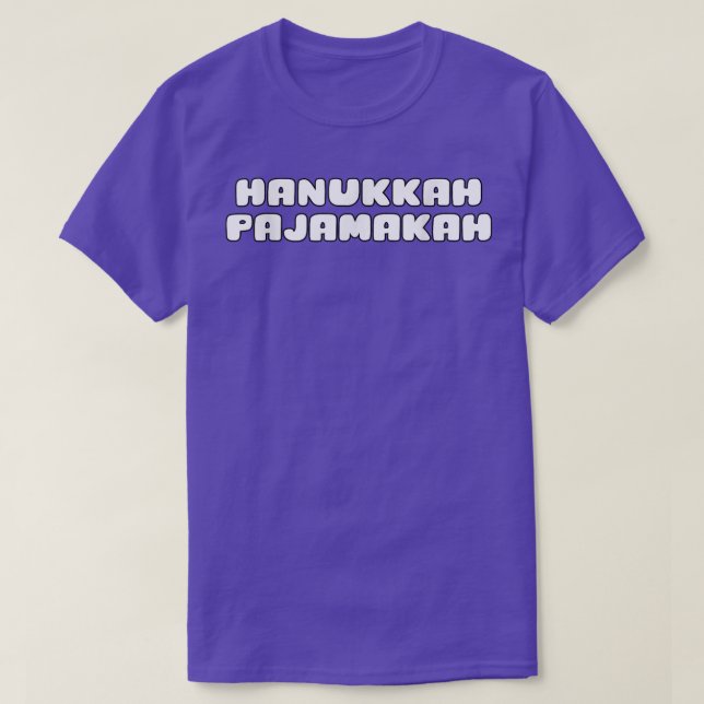 Funny Hanukkah Pajamakah T-Shirt (Design framsida)