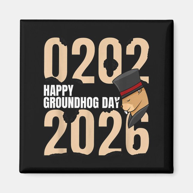 Funny Happy Groundhog Day February 2nd 2026 Holida Magnet (Framsidan)