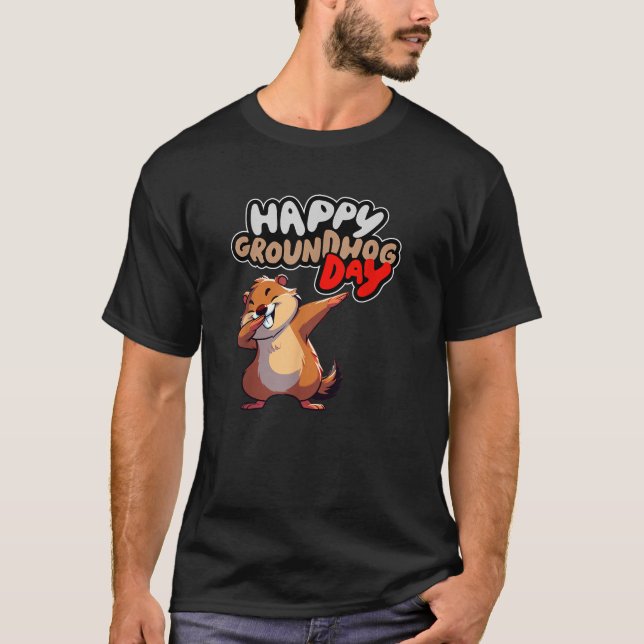 Funny Happy Groundhog Day February 2nd Phil s Holi T Shirt (Framsida)