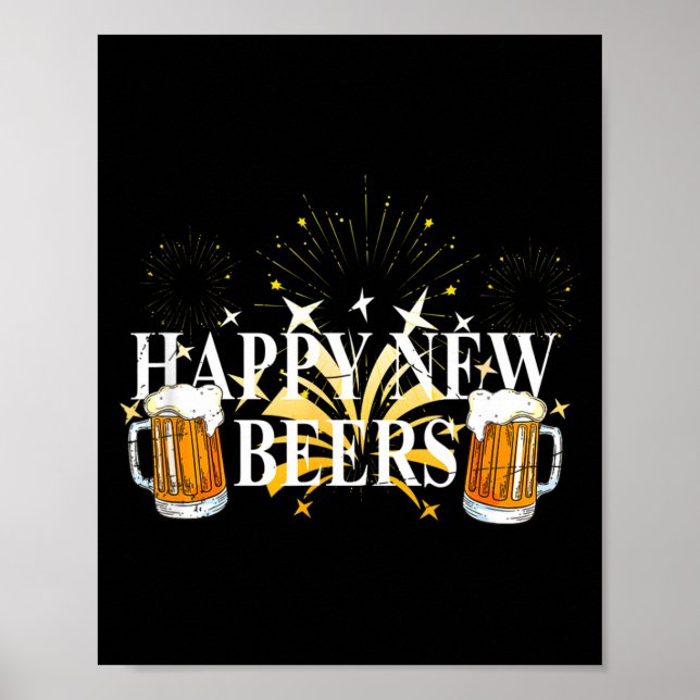 Funny Happy New Beers Drinking 2021 Nye Party Happ Poster (Framsidan)