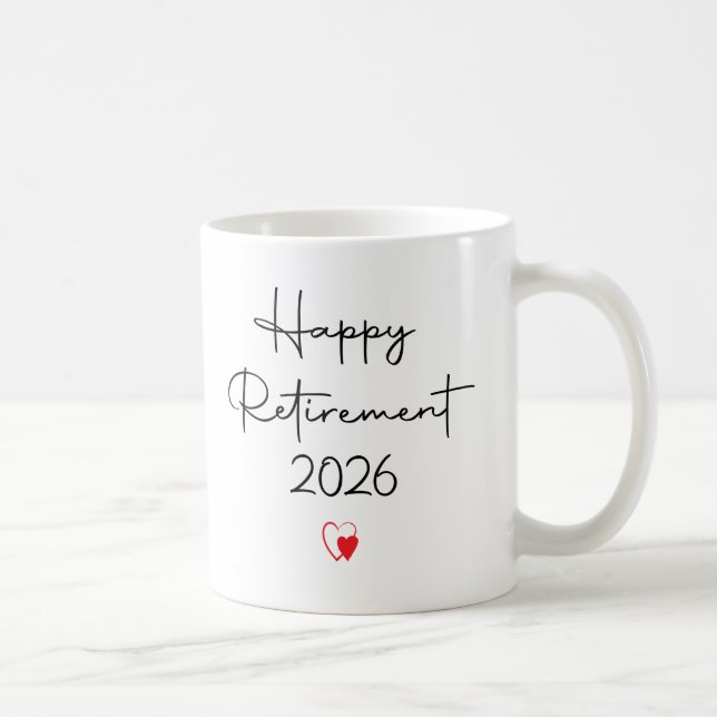 Funny Happy Retirement 2026 Saying For Coworker  Kaffemugg (Höger)