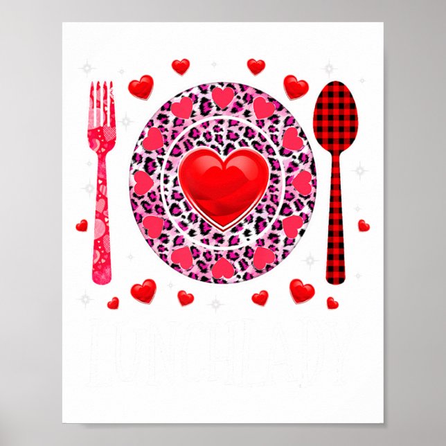 Funny Happy Valentines Day Lunch Lady Leopard Hea  Poster (Framsidan)