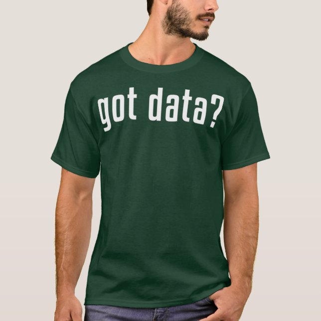 Funny Har Data MIS Data Systems Business Analyst T Shirt (Framsida)