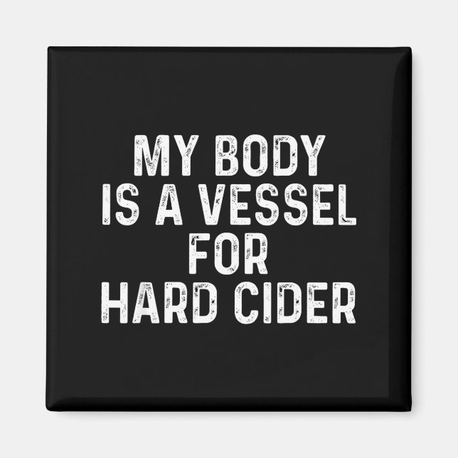 Funny Hard Cider  Magnet (Framsidan)