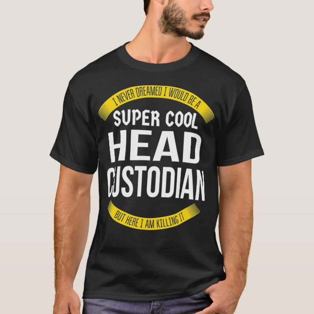 Funny Head Custodian Tshirts Gift-uppskattning (Framsida)