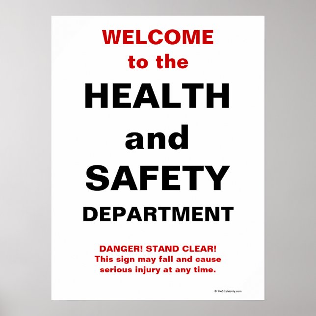 Funny Health and Safety Sign Poster (Framsidan)