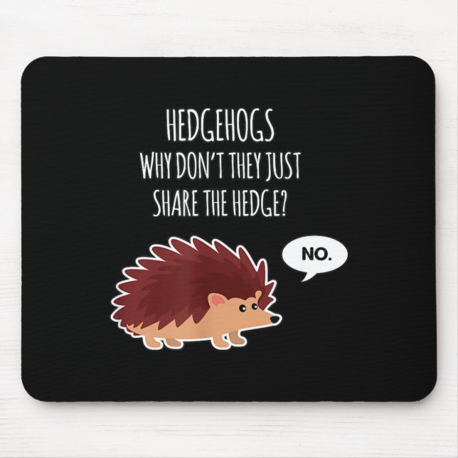 Funny Hedgehogs Why Don't They Just Share The Hedg Musmatta (Framsidan)