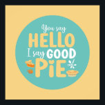 Funny Hej Bra Paj Pastel Kitchen Typography Art Poster<br><div class="desc">Färgfull typografisk konst med retro och vibrerande färg. Lustigt citat om mat,  matlagning,  bakning och matlagning. dekoration för perfekt till ditt kök,  middag,  kafé,  bageriaffär eller restaurang. Bakgrunden färg (cirkeln och fyrkanten) är anpassade via Design Verktyg.</div>