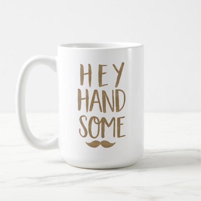 Funny Hej Handsome & Mustache Guld Typography Kaffemugg (Vänster)