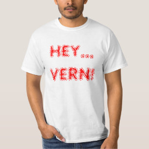 Funny Hej, Vern for Pappa, Grandpa 80's Humor Tee