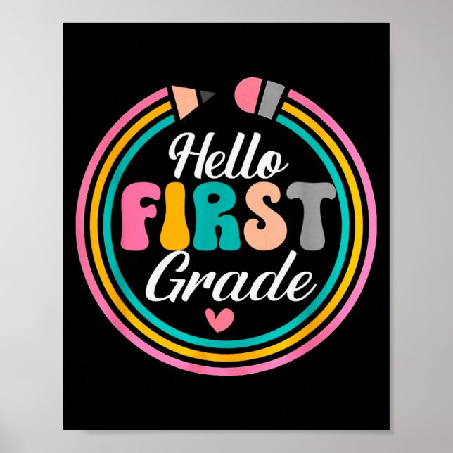 Funny Hello First Grade Pencil Circle Design  Poster (Framsidan)
