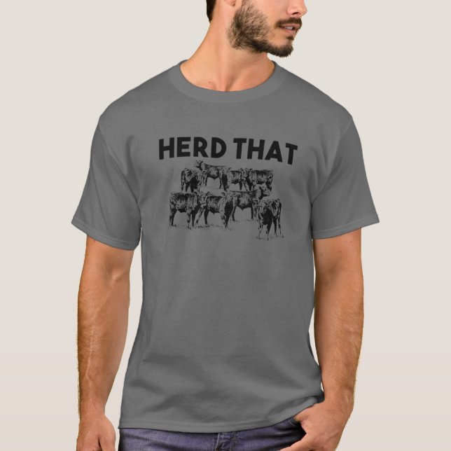 Funny Herd som Gift | Coola Farmer Cow Herder Joke T Shirt (Framsida)