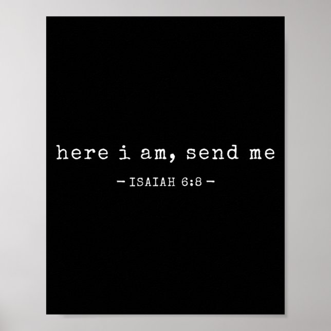 Funny Here I Am Send Me Shirt Bible Verse Lord Say Poster (Framsidan)