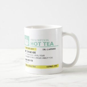 Funny Hett för förskrivning Tea Kaffemugg