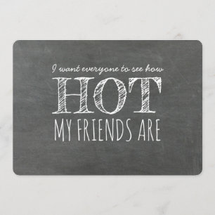 Funny Hett Friend Bridesmaid Frieri Inbjudningar