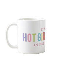 Funny Hett Girl Summer Perimenopause Mugg