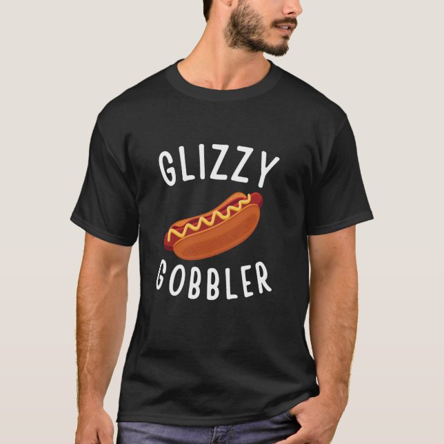 Funny Hett Hund Glizzy Gobbler nummer ett Glizzy G T Shirt (Framsida)